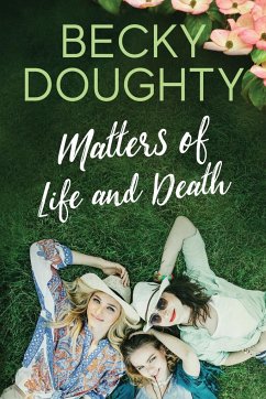 Matters of Life and Death - Doughty, Becky