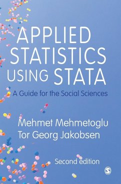 Applied Statistics Using Stata - Mehmetoglu, Mehmet;Jakobsen, Tor Georg