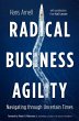 Radical Business Agility: Navigating... - Bild 1