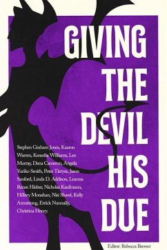 Giving the Devil His Due - Graham Jones, Stephen; Shawl, Nisi; Williams, Kenesha