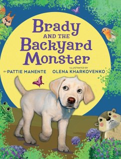 Brady and the Backyard Monster - Manente, Pattie