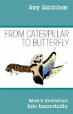 From Caterpillar to Butterfly