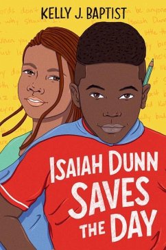 Isaiah Dunn Saves the Day - Baptist, Kelly J.