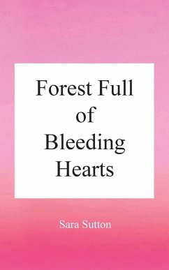Forest Full of Bleeding Hearts