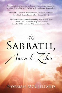 The Sabbath, Aaron to Zohar - Mcclelland, Norman