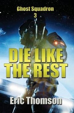 Die Like the Rest - Thomson, Eric