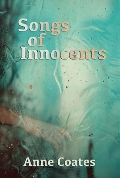 Songs of Innocents - Coates, Anne