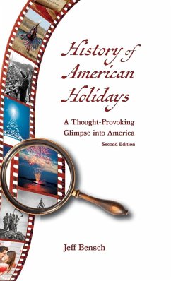 History of American Holidays - Bensch, Jeff