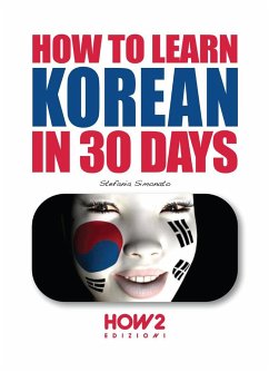 How to Learn Korean in 30 Days - Simonato, Stefania