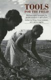 Tools for the Field: A Methodologies Handbook for Gender Analysis in Agriculture