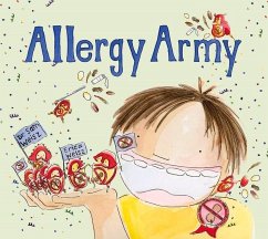 Allergy Army - Weisz, Sam; Weisz, Erica