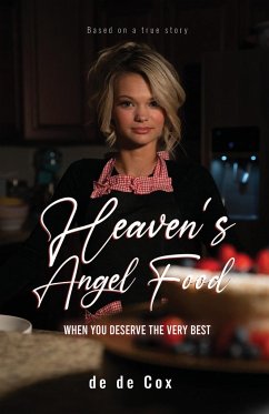 HEAVEN'S ANGEL FOOD - Cox, de de