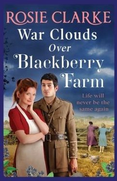 War Clouds Over Blackberry Farm - Clarke, Rosie