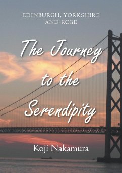 The Journey to the Serendipity - Nakamura, Koji