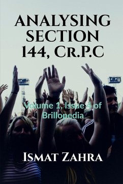 ANALYSING SECTION 144, Cr.P.C: Volume 1, Issue 4 of Brillopedia - Zahra, Ismat