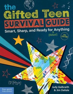The Gifted Teen Survival Guide - Galbraith, Judy; Delisle, Jim