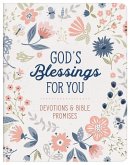 God's Blessings for You: Devotions and Bible Promises