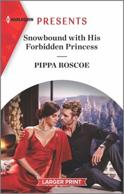 Snowbound with His Forbidden Princess - Roscoe, Pippa