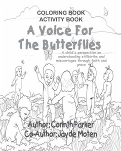 A Voice For The Butterflies: Coloring/Activity Book - Moten, Jayde; Parker, Corinth