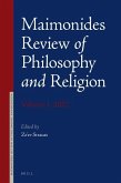 Maimonides Review of Philosophy and Religion Volume 1, 2022