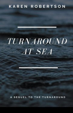 Turnaround at Sea - Robertson, Karen