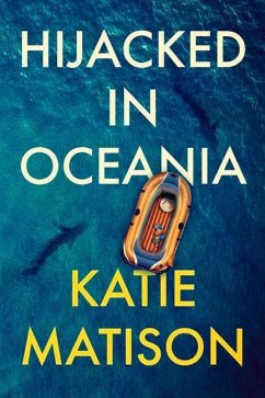 Hijacked in Oceania - Matison, Katie