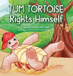Tum Tortoise Rights Himself - Linek, Gerrie Porcella