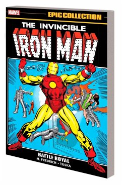 Iron Man Epic Collection: Battle Royal - Friedrich, Mike; Thomas, Roy; Starlin, Jim