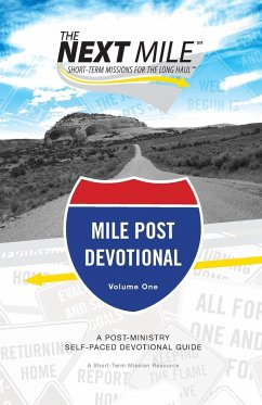 The Next Mile - Mile Post Devotional - Heerwagen, Brian J