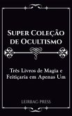 Super Coleção de Ocultismo