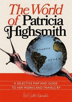 The World Of Patricia Highsmith - Hammer, Jon; McBurnie, Karen