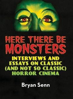 Here There Be Monsters (hardback) - Senn, Bryan