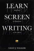 Learn Screenwriting: From Start to Adaptation to Pro Advice