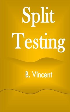 Split Testing - Vincent, B.