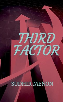 THIRD FACTOR - Menon, Sudhir