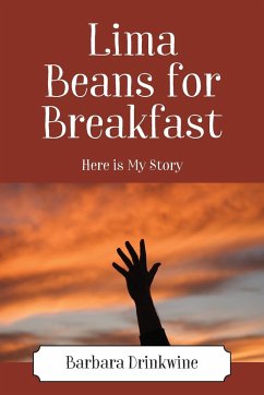 Lima Beans for Breakfast - Drinkwine, Barbara