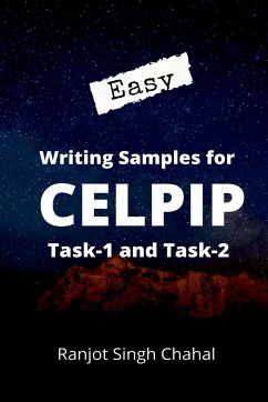 Easy Writing Samples for CELPIP Task-1 and Task-2 - Chahal, Ranjot Singh