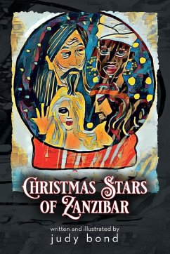 Christmas Stars Of Zanzibar - Bond, Judy