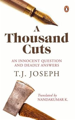 A Thousand Cuts: An Innocent Question and Deadly Answers - Joseph, T.