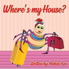 Where's My House? - Kee, Michele