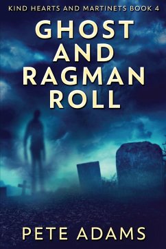 Ghost And Ragman Roll - Adams, Pete