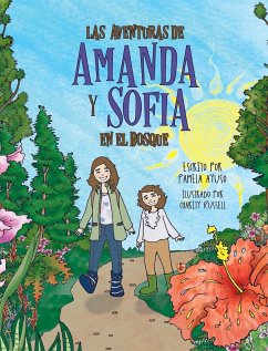 Las aventuras de Amanda y Sofía en el bosque - Ayuso, Pamela