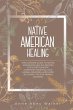 Native American Healing - Bild 1