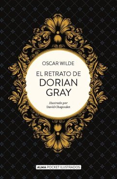 El retrato de Dorian Gray - Wilde, Oscar