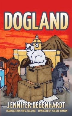 Dogland - Degenhardt, Jennifer