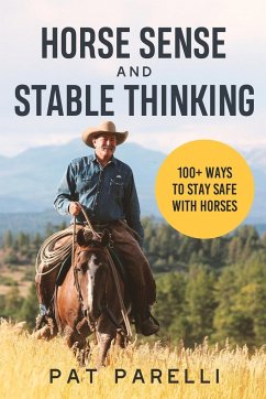 Horse Sense and Stable Thinking - Parelli, Pat