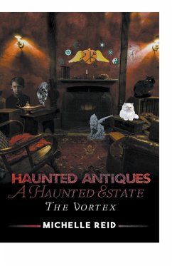 Haunted Antiques - Reid, Michelle