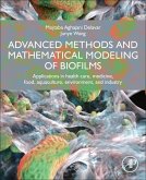 Advanced Methods and Mathematical Modeling of Biofilms