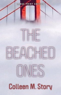 The Beached Ones - Story, Colleen M