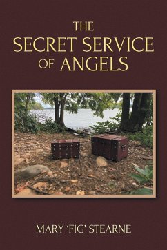 The Secret Service of Angels - Stearne, Mary 'Fig'